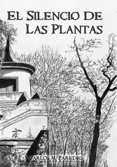 El silencio de las plantas