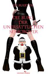 Die Burg der unersättlichen Sexroboter