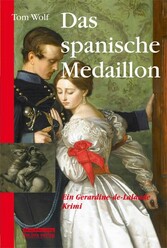 Das spanische Medaillon