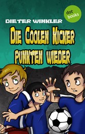 Die Coolen Kicker punkten wieder - Band 5