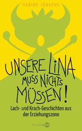 Unsere Lina muss nichts müssen!