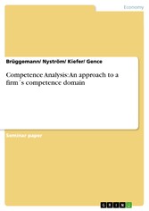 Competence Analysis: An approach to a firm´s competence domain