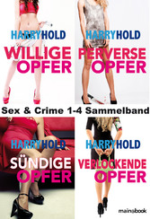 Sex & Crime 1-4 Sammelband