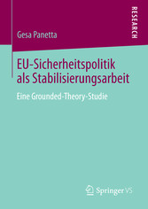 EU-Sicherheitspolitik als Stabilisierungsarbeit