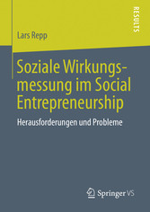 Soziale Wirkungsmessung im Social Entrepreneurship