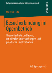 Besucherbindung im Opernbetrieb