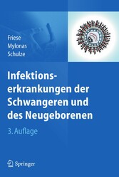 Infektionserkrankungen der Schwangeren und des Neugeborenen