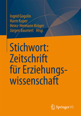 Stichwort: Zeitschrift für Erziehungswissenschaft