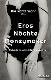 Eros Nächte Moneymaker