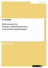 Besteuerung von Venture-Capital-finanzierten Unternehmensgründungen