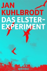 Das Elster-Experiment