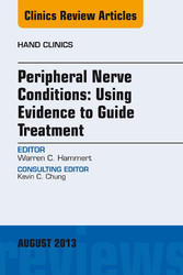 Peripheral Nerve Conditions: Using Evidence to Guide Treatment, An Issue of Hand Clinics,