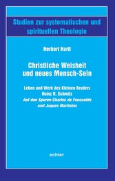 Christliche Weisheit und neues Mensch-Sein