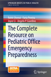 The Complete Resource on Pediatric Office Emergency Preparedness