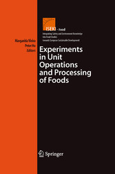 Experiments in Unit Operations and Processing of Foods