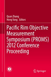 Pacific Rim Objective Measurement Symposium (PROMS) 2012 Conference Proceeding