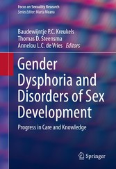 Gender Dysphoria and Disorders of Sex Development