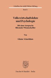 Volkswirtschaftslehre und Psychologie.