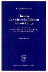 Theorie der wirtschaftlichen Entwicklung.