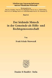 Der leidende Mensch in der Gemeinde als Hilfe- und Rechtsgenossenschaft.