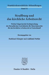 Straßburg und das kirchliche Arbeitsrecht.