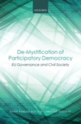 De-Mystification of Participatory Democracy: EU-Governance and Civil Society