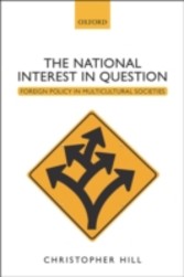 National Interest in Question: Foreign Policy in Multicultural Societies