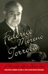 Federico Moreno Torroba: A Musical Life in Three Acts