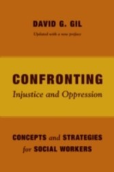 Confronting Injustice and Oppression