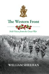 Western Front Irish Voices from the Great War