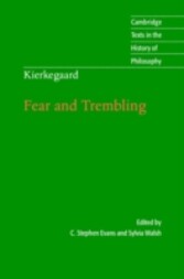 Kierkegaard: Fear and Trembling