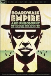 Boardwalk Empire and Philosophy