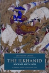 Ilkhanid Book of Ascension, The