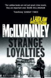 Strange Loyalties (Laidlaw 3)