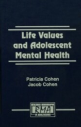 Life Values and Adolescent Mental Health