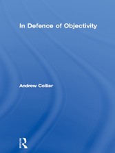 IN DEFENCE OF OBJECTIVITY