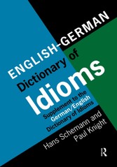 English/German Dictionary of Idioms