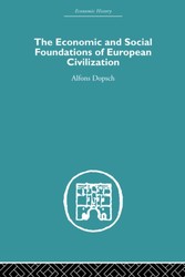 Economic and Social Foundations of European Civilization