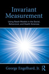 Invariant Measurement: Using Rasch Models in the Social, Behavioral, and Health Sciences