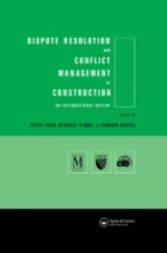 Dispute Resolution and Conflict Management in Construction