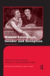 Roman Literature, Gender, and Reception