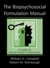 Biopsychosocial Formulation Manual: A Guide for Mental Health Professionals