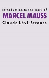 Intro Work Marcel Mauss