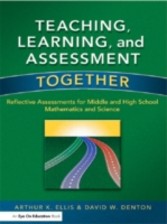 Teaching, Learning, and Assessment Together