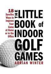 Little Book of Indoor Golf Games