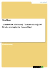 'Emissions-Controlling' - eine neue Aufgabe für das strategische Controlling?