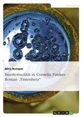 Intertextualität in Cornelia Funkes Roman 'Tintenherz'