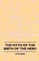 Myth Of The Birth Of The Hero