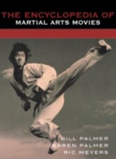 Encyclopedia of Martial Arts Movies