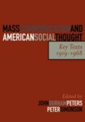 Mass Communication and American Social Thought